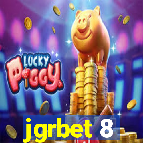 jgrbet 8